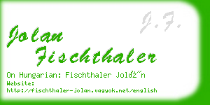 jolan fischthaler business card